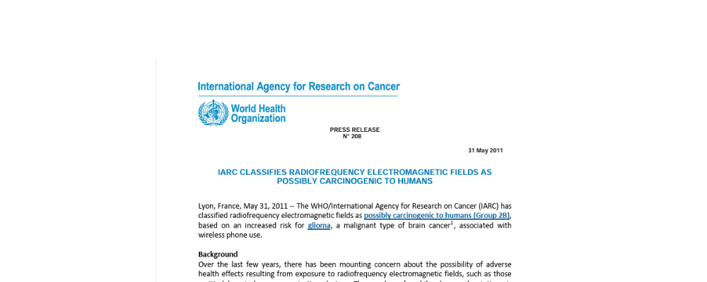 IARC Classifies Radiofrequency Electromagnetic Fields As Possibly Carcinogenic to Humans